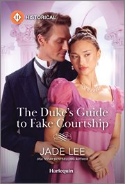 The Duke's Guide to Fake Courtship cover image