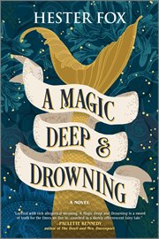 A Magic Deep and Drowning cover image