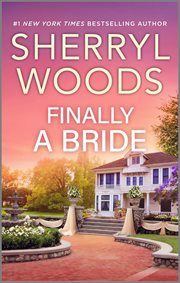 Finally a Bride : A Heartfelt Romance Book cover image