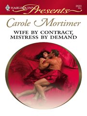 Wife by contract, mistress by demand cover image