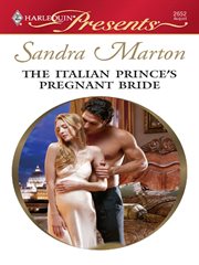 The Italian prince's pregnant bride cover image