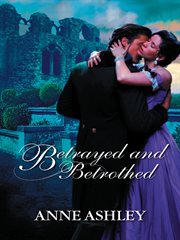 Betrayed and betrothed cover image