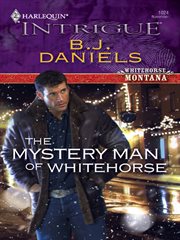 The mystery man of Whitehorse cover image