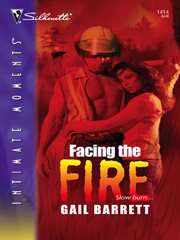 Facing the fire cover image