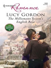 The millionaire tycoon's English rose cover image