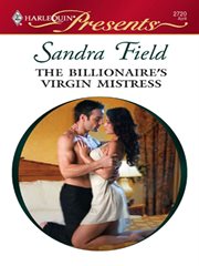 The billionaire's virgin mistress cover image