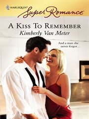 A kiss to remember cover image