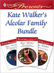 Kate Walker's Alcolar family bundle cover image