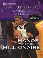 In the manor with the millionaire cover image
