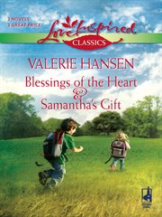 Blessings of the heart ; : &, Samantha's gift cover image