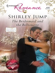 The bridesmaid and the billionaire cover image
