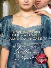 The diamonds of Welbourne Manor cover image