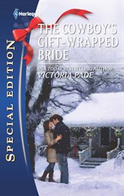 The cowboy's gift-wrapped bride cover image