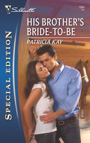 His brother's bride-to-be cover image