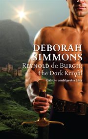 Reynold de Burgh : the dark knight cover image