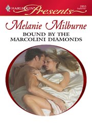 Bound by the Marcolini diamonds cover image