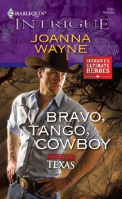 Bravo, tango, cowboy cover image