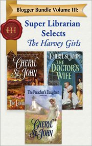 Blogger bundle. volume III, Super librarian selects the Harvey girls cover image