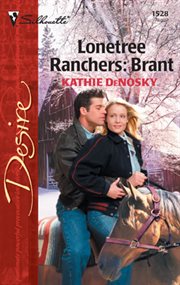 Lonetree ranchers : Brant cover image