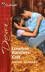 Lonetree ranchers. Colt cover image