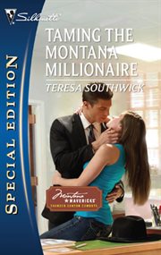 Taming the Montana millionaire cover image