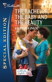 The bachelor, the baby and the beauty cover image