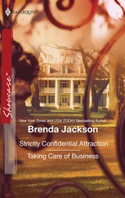 Strictly confidential attraction [and] taking care of business cover image