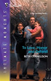 To love, honor and defend cover image