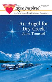An angel for dry creek cover image