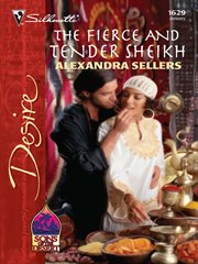 The fierce and tender sheikh cover image