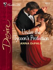 Under the Tycoon's protection cover image