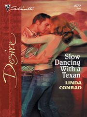 Slow dancing with a Texan cover image
