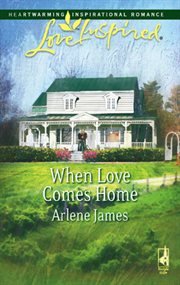 When love comes home cover image