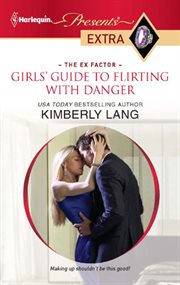 Girls' guide to flirting with danger cover image