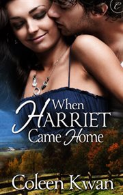 When Harriet came home cover image