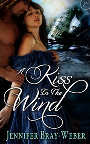 A Kiss In The Wind A Kiss In The Wind
