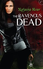The ravenous dead cover image