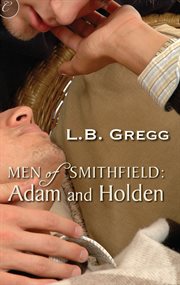 Men of Smithfield : Adam and Holden cover image