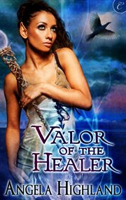 Valor of the healer cover image