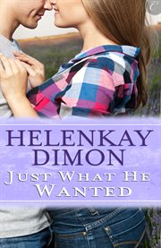 Just what he wanted cover image