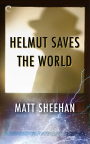 Helmut saves the world cover image