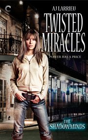 Twisted miracles cover image