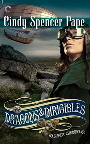 Dragons & dirigibles cover image