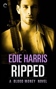 Ripped : a blood money novel cover image