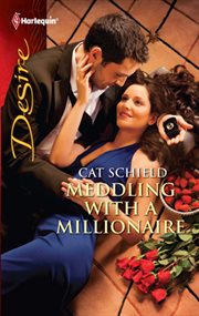 Meddling with a millionaire cover image