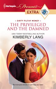 The privileged and the damned cover image