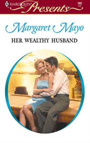 Her wealthy husband cover image