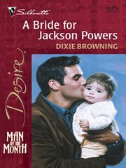 A bride for Jackson Powers cover image
