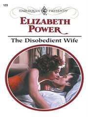 The disobedient wife cover image