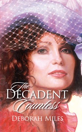 Cover image for The Decadent Countess